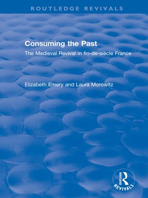 cover image of Consuming the Past